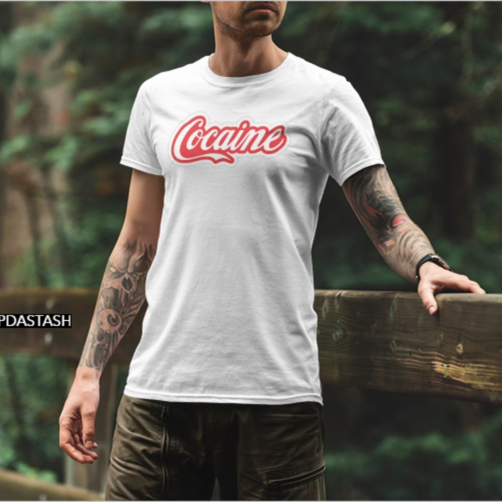 Cocaine Funny Offensive Tshirt Unisex - Picture 2 of 4